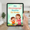 PDF-Guide „Die Ohrreinigungs-Routine für Kinder